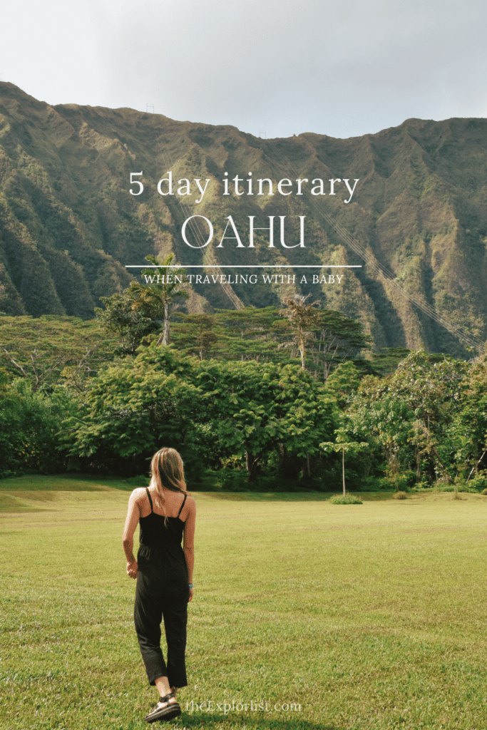 5 days on Oahu with baby family friendly